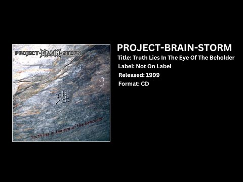 PROJECT-BRAIN-STORM - Abandon (CD, Truth Lies In The Eye Of The Beholder, 1999)