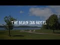 The Beach Inn Motel Review - Munising , United States of America