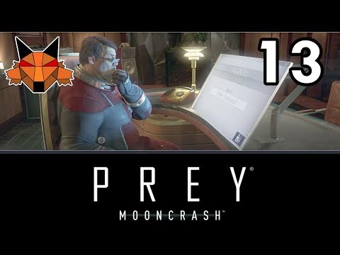 Let's Play Mooncrash (Prey DLC) Part 13 - Scavenger [PC/Blind]