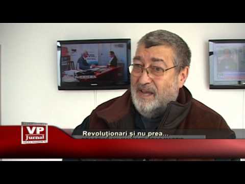 Revoluționari și nu prea…