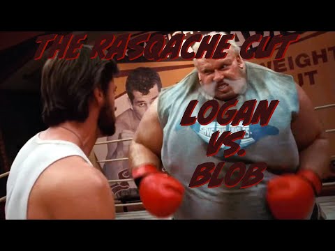 Logan Vs. Blob - The Rasqache Cut
