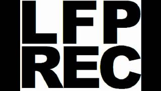 LFP Records - Urlaub ( Abreign , Utz , mCa )