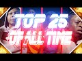 TOP 25 ROOM SHAKERS OF ALL TIME