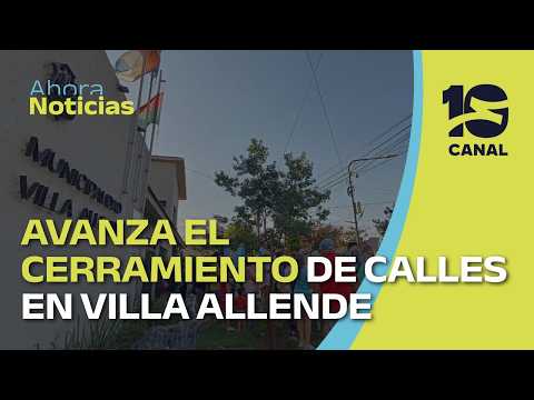 Villa Allende avanza con el cerramiento de barrios con portones