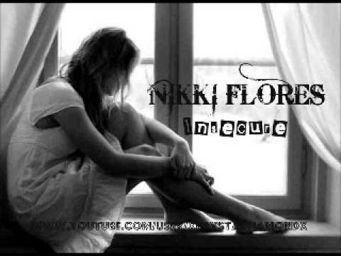 Nikki Flores Insecure