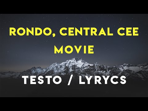 Rondo ft. Central Cee - MOVIE (TESTO/LYRICS)