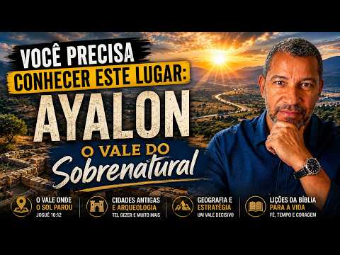 VOC&Ecirc; PRECISA CONHECER ESTE LUGAR: Ayalon, o Vale do Sobrenatural