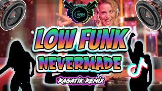Download lagu DJ CHAIN - Low Funk - Nevermade (RAgatik) Remix mp3 Download lagu DJ CHAIN - Low Funk - Nevermade (RAgatik) Remix mp3