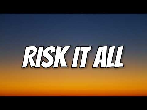 Bruno Mars - Risk It All (Lyrics)
