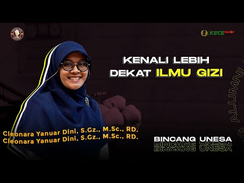 Mie Instan Ternyata Bisa Bikin Sehat Loh | Kenal lebih dekat Ilmu Gizi - Bincang Unesa