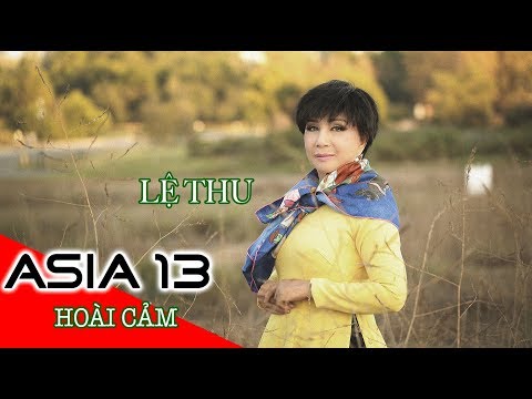 Thể hiện bởi Lệ Thu