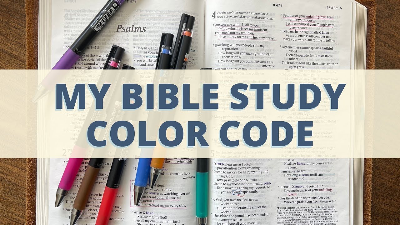 The Bible Study Color Code I Have Used for 20+ YEARS! + a FREE printable bookmark for you