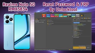 Realme Note 50 RMX3834 Reset Password And FRP BY Unlock tool