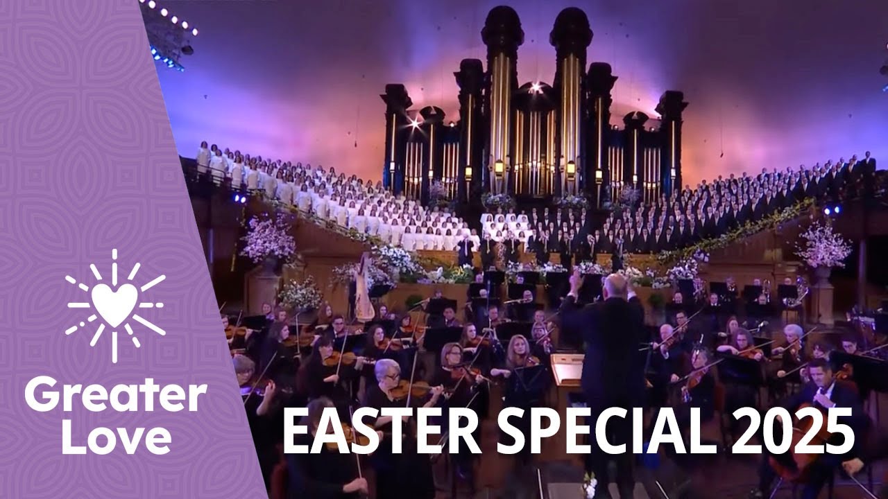 Easter 2025 Music & the Spoken Word: Episode 4988 | Tabernacle Choir & Orchestra at Temple Square