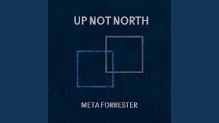 Up Not North Music Video