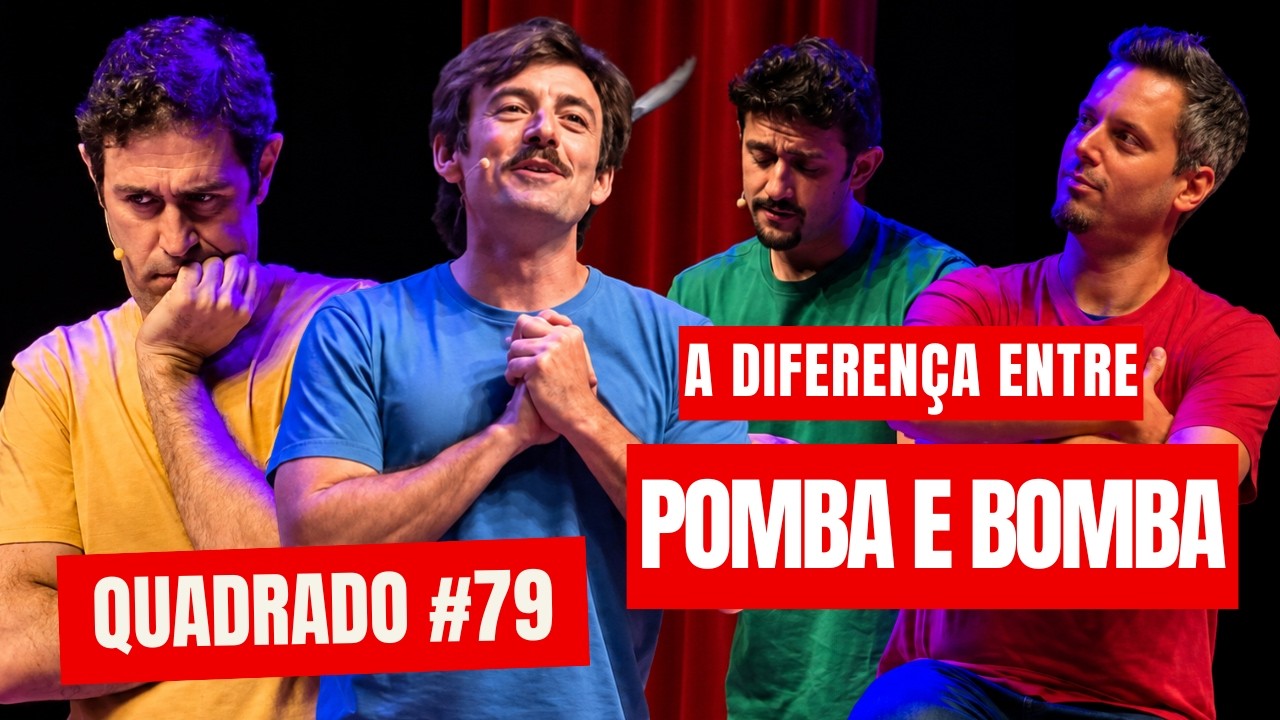 POMBAS COM P & PAIXÃO EXPLOSIVA | QUADRADO #79