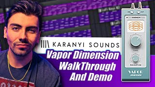 Video thumbnail for Vapor Dimension - Walkthrough and Demo by Karanyi Sounds