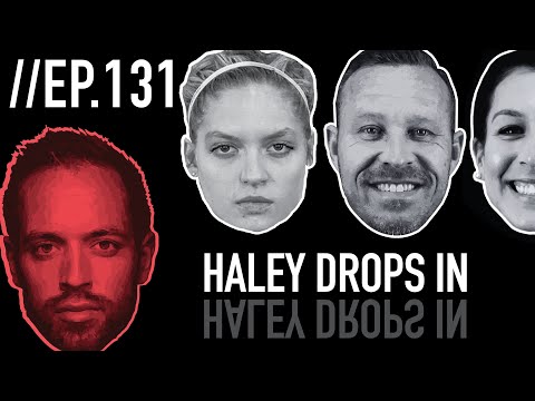 Haley Drops In // Froning & Friends EP. 131