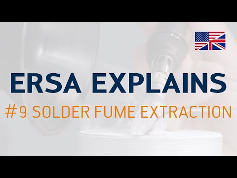 Ersa explains #9 – Solder fume extraction