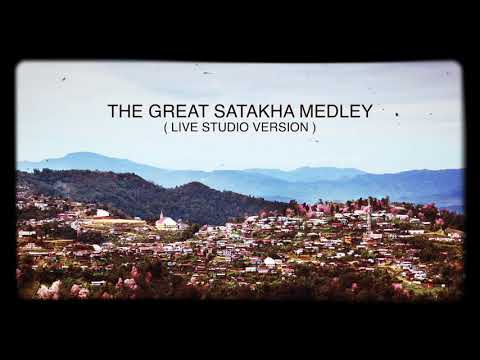 THE GREAT SATAKHA MEDLEY - ASHEMU ( SUMI NAGA LOVE SONG )