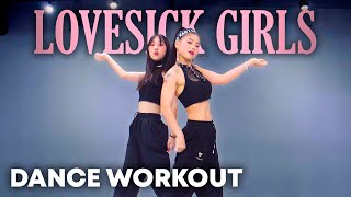 Dance Workout BLACKPINK – Lovesick Girls  MYLEE 