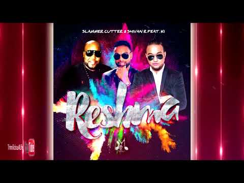 Slammer Cutter,Shivan R ft KI - Reshma [ 2K18 ChutneySoca ]