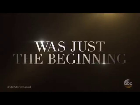 afbeelding Still Star Crossed ABC Trailer