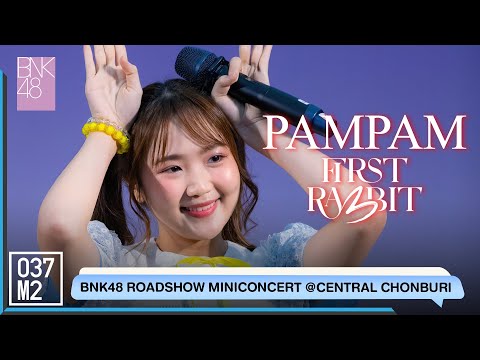 220423 BNK48 Pampam - First Rabbit @ BNK48 11th Single Sayonara Crawl Roadshow [Fancam 4K 60p]