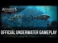Assassin's Creed 4 Black Flag - Official Underwater ...