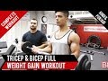 TRICEP & BICEP Weight Gain Workout! BBRT#95 (Hindi / Punjabi)
