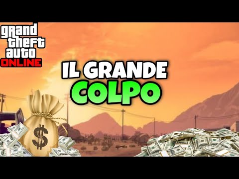 MEGA RAPINA ALLA BANCA SU GTA ONLINE ITA - PIÙ DI 250.000$ IN POCHI MINUTI