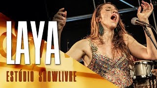 "Hotel das estrelas" - Laya no Estúdio Showlivre 2017