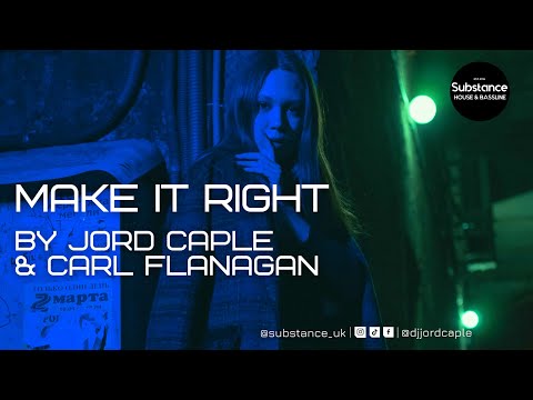 Jord Caple & Carl Flanagan - Make It Right