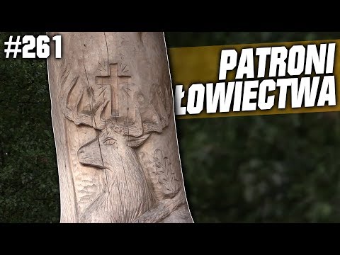Darz Bór odc 261 - Patroni Łowiectwa