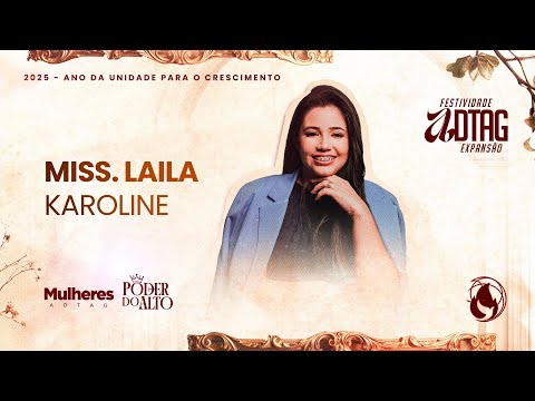 Miss. Laila Karoline | Festividade de Mulheres 2025