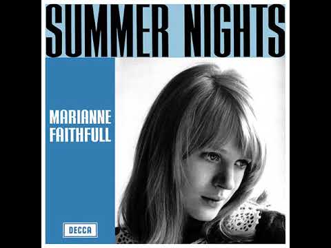 Marianne Faithfull : Summer Nights