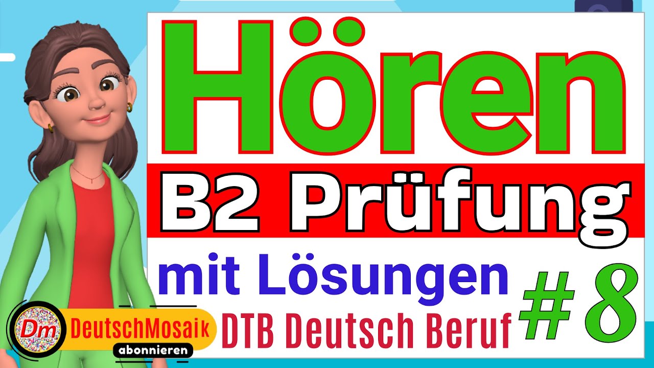 Hören B2 | Prüfung Deutsch für den Beruf | DTB