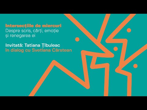 Intersecțiile de miercuri Tatiana Țîbuleac