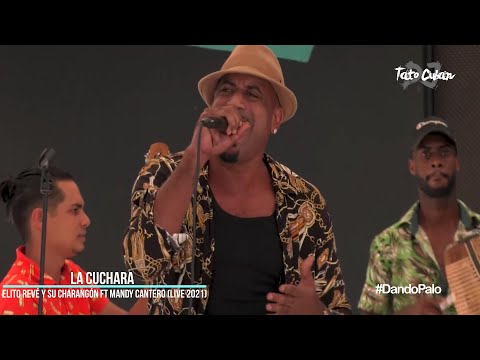 La Cuchara - Elito Revé y su Charangón ft. Mandy Cantero (Live La Tropical) 2021 | Tato Cuban DJ