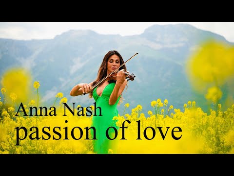 Anna Nash - Passion of love