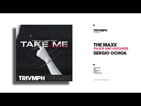 MAXX ft. Sergio Ochoa - Take Me Higher
