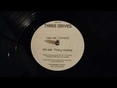Three Drives – Freaky Runaway