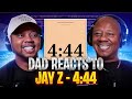 Dad Reacts To JAY Z 4 44