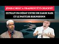 Extrait du Débat entre Dr Zakir Naik et Le Pasteur Ruknuddin! Jésus a-t-il été crucifié?