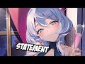 Nightcore - Statement (NEFFEX) - Lyrics