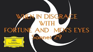 When In Disgrace With Fortune And Men's Eyes (Sonnet 29) - Lyric Video