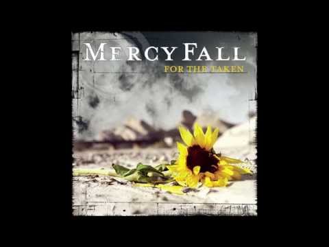 Mercy Fall - For The Taken [Full Album]