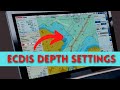 ECDIS Safety Depth Settings