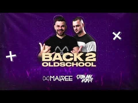 Mairee & Cririminal Noise - Back 2 Oldschool (Original Mix)