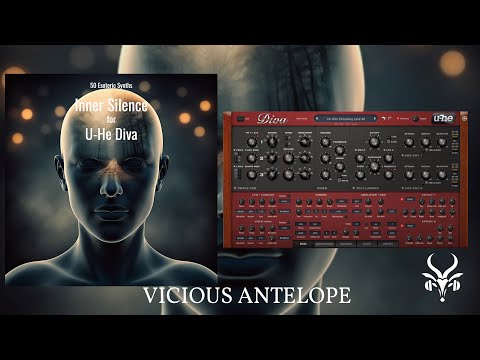 U-He Diva Presets by Vicious Antelope - Inner Silence, Esoteric Synths